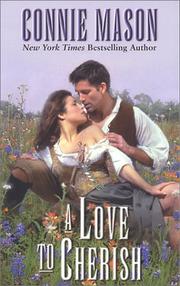 Cover of: A Love to Cherish by Connie Mason, Connie Mason