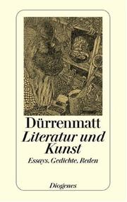 Cover of: Literatur und Kunst. Essays, Gedichte und Reden. by Friedrich Dürrenmatt