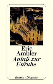 Cover of: Anlaß zur Unruhe. by Eric Ambler