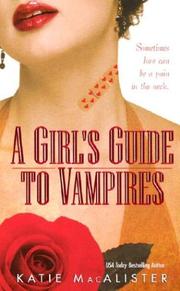 Cover of: A girl's guide to vampires