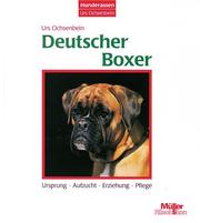 Cover of: Deutscher Boxer. by Urs Ochsenbein