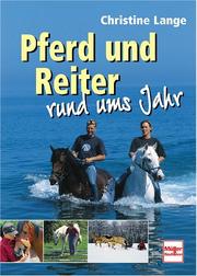 Cover of: Pferd und Reiter rund ums Jahr.
