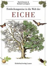 Cover of: Entdeckungsreise in die Welt der Eiche.