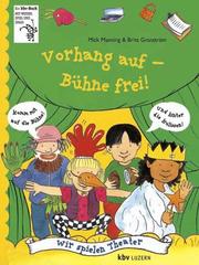 Cover of: Vorhang auf - Bühne frei. Wir spielen Theater. ( Ab 9 J.).