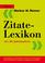 Cover of: Zitate- Lexikon des 20. Jahrhunderts.