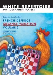 Cover of: French Defence Advance Variation | Evgeny Sveshnikov