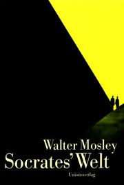 Socrates' Welt by Walter Mosley