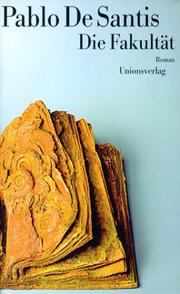 Cover of: Die Fakultät. Roman. by Pablo De Santis