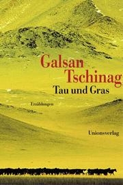 Cover of: Tau und Gras. Erzählungen.