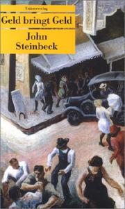 Cover of: Geld bringt Geld. by John Steinbeck