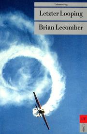 Cover of: Letzter Looping. by Brian Lecomber