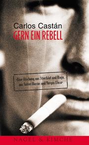 Cover of: Gern ein Rebell.