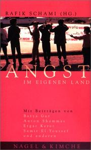 Cover of: Angst im eigenen Land by Batya Gur, Anton Shammas, Etgar Keret, Rafik Schami