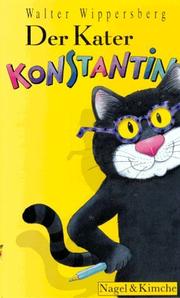 Cover of: Der Kater Konstantin.