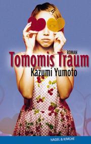 Cover of: Tomomis Traum.