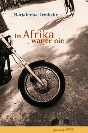 Cover of: In Afrika war er nie.