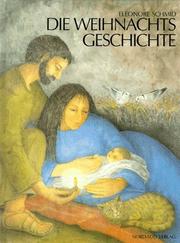 Cover of: Die Weihnachtsgeschichte. by Eleonore Schmid
