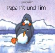 Cover of: Papa Pit & Tim GR Pen Pet & Li