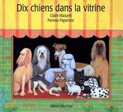 Cover of: Dix chiens dans la vitrine by Claire Masurel