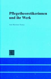 Cover of: Pflegetheoretikerinnen und ihr Werk by Ann Marriner-Tomey, Ann Marriner- Tomey