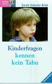 Cover of: Kinderfragen kennen kein Tabu.