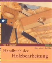 Handbuch der Holzbearbeitung by Albert Jackson
