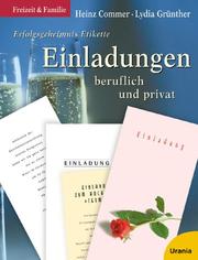 Cover of: Einladungen beruflich und privat. Erfolgsgeheimnis Etikette.