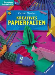 Cover of: Kreatives Papierfalten.