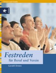 Cover of: Festreden für Beruf und Verein. Mit Musterreden für alle Anlässe.