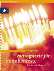 Cover of: Vortragstexte für Familienfeste. Erprobt und erfolgreich.