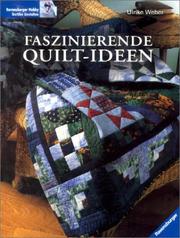 Cover of: Faszinierende Quilt- Ideen.