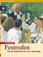 Cover of: Festreden. Von der Geburt bis zum 100. Geburtstag.