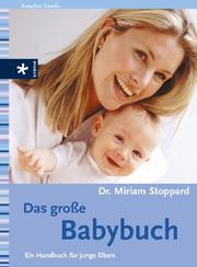 Cover of: Das große Ravensburger Babybuch. Ein Handbuch für junge Eltern.