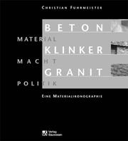 Beton Klinker Granit - Material Macht Politik. Eine Materialikonographie cover