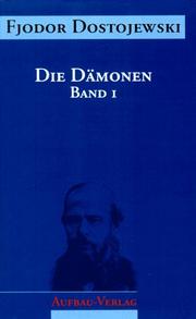 Cover of: Die Dämonen by Фёдор Михайлович Достоевский