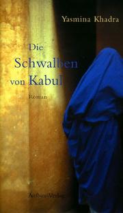 Cover of: Die Schwalben von Kabul.