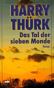 Cover of: Das Tal der sieben Monde.