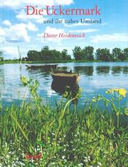 Cover of: Die Uckermark und das nahe Umland.