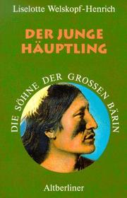 Cover of: Die Söhne der Großen Bärin, 6 Bde. Kt, Bd.5, Der junge Häuptling
