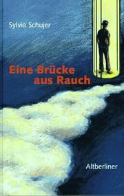 Cover of: Eine Brücke aus Rauch.