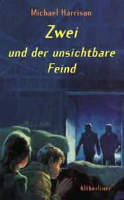Cover of: Zwei und der unsichtbare Feind.