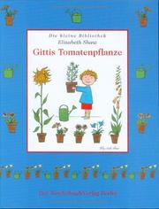 Cover of: Gittis Tomatenpflanze.