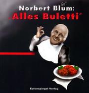 Norbert Blüm by Norbert Blüm, Steffen Klaus, Thomas Bencard, Thea Drexhage, Carmen Rehbein, Marcel Taubert, Klaus Taubert