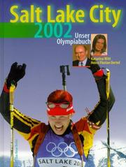 Cover of: Salt Lake City 2002. Unser Olympiabuch.