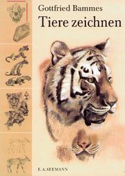 Cover of: Tiere zeichnen. by Gottfried Bammes