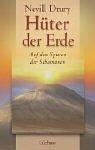 Cover of: Hüter der Erde. Auf den Spuren der Schamanen.