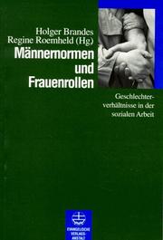 Mannernormen und Frauenrollen by Holger Brandes