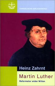 Cover of: Martin Luther. Reformator wider Willen. by Heinz Zahrnt