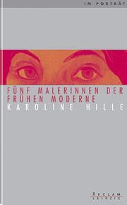 Cover of: Im Porträt - Fünf Malerinnen der frühen Moderne. 12 Abb.