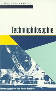 Cover of: Technikphilosophie. Von der Antike bis zur Gegenwart.